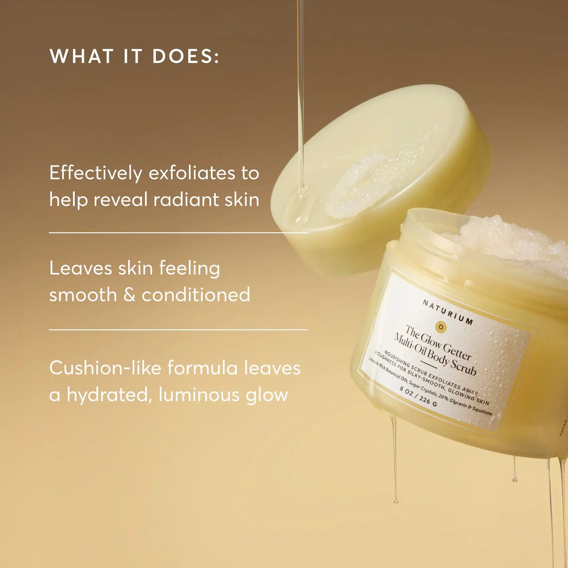 the-glow-getter-multi-oil-body-scrub-z6 NATR-40028-Alt-Image-TheGlowGetterMulti-OilBodyScrub-02.webp